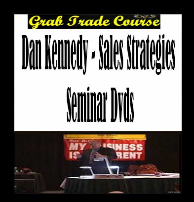 Dan Kennedy - Sales Strategies Seminar DVDS