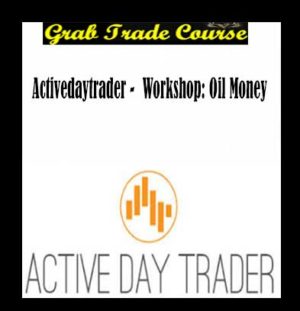 Workshop: Oil Money with Activedaytrader
