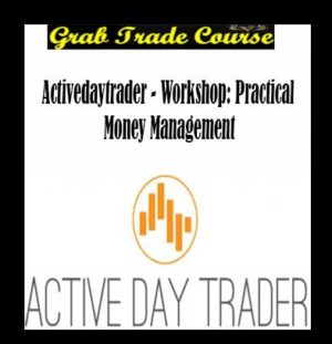 Workshop: Practical Money Management with Activedaytrader