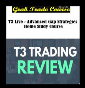 Advanced Gap Strategies Home Study Course with T3 Live