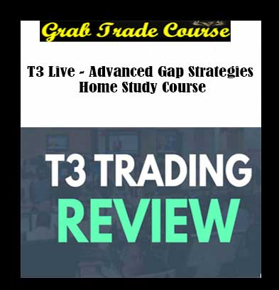 Advanced Gap Strategies Home Study Course with T3 Live