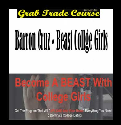 Beast Collge Girls with Barron Cruz