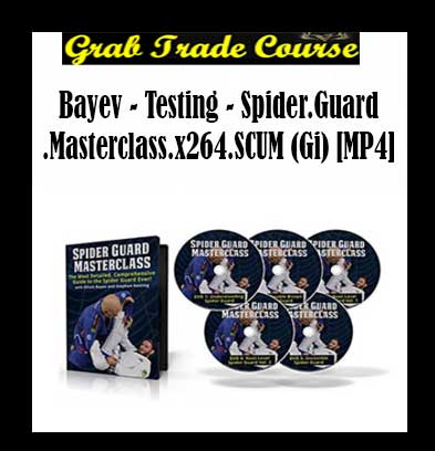 Spider.Guard.Masterclass.x264.SCUM (Gi) [MP4] with Bayev - Testing