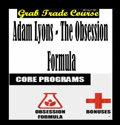 The Obsession Formula with Adam Lyons